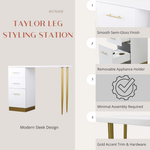 Taylor Leg Styling Station