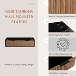 Noir Tambour Wall Mounted Station